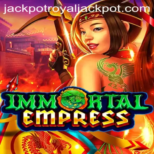 Dive into the Enchanting World of ImmortalEmpress and its RoyalJackpot