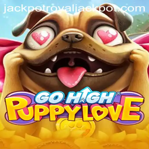 Exploring the Vibrant World of GoHighPuppyLove: An Engaging Adventure with RoyalJackpot