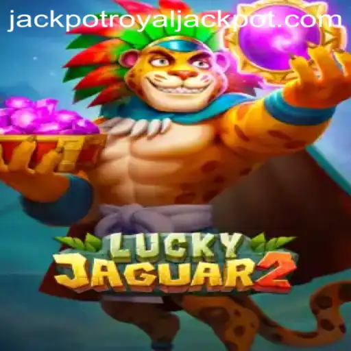 Exploring the Exciting World of Luckyjaguar2 and the Quest for the Royaljackpot